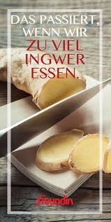 Das Passiert Wenn Sie Zu Viel Ingwer Essen Freundin De Ingwertee Gesund Lebensmittel Essen Ingwerwasser Rezept