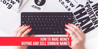 How To Earn Money Buying And Selling Domain Names Domain Name Ideas Blog Marketing Names