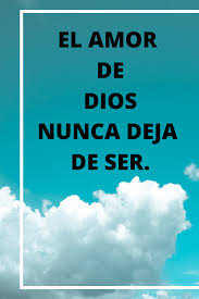 Dios Siempre Es Fiel Su Amor Es Para Siempre En 2020 Amor Dios Dios Es Amor
