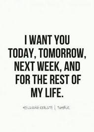 This Is How I Feel About My Gf I Wants To Be With Her Forever Even If Im Still Young To The Day I Die Love Quotes Words Me Quotes