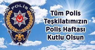 10 nisan polis haftası ile ilgili güzel sözler 2020. Polis Haftasi Kutlama Mesajlari