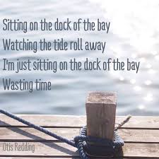 Drink from now i'm feeling drunk and high so high, so high woo! Sitting On The Dock Of The Bay Dock Of The Bay Music Lyrics Music Heals