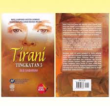 Folio untuk novel bahasa melayu komsas tingkatan 5 kembara amira. Dbp Buku Teks Komsas Tirani Tingkatan 5 Novel Komponen Sastera Dalam Mata Pelajaran Bahasa Malaysia Shopee Malaysia