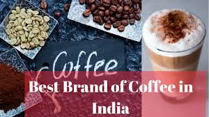 Whatever your preference, the indian market has plenty of coffee brands to satisfy you. Top 10 Best Coffee Brands In India 2021