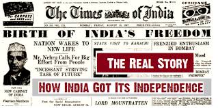 How India got its Independence – The ...