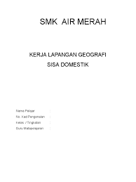 Amir danish wafiq bin a halim no. Sisa Domestik Ting 1 Kja Lapangan Dokumen Google Pdf