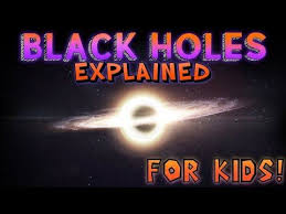 Youtube With Images Black Hole Holes Book Science Projects For Kids