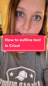 How to Outline Text in Cricut