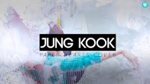 Jungkook Paper Hearts Lyrics .like us (lyrics) nothing like us (2016, cover) performed by 정국 vocal arrangement by 정국 @ golden closet mixed www.mediafire.com/download/07zfp9gdc6pb20z/nothing_like_us.mp3 twitter: jungkook paper hearts lyrics