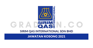 Type approval or certificate of conformity Sirim Qas International Sdn Bhd Jawatan Kosong
