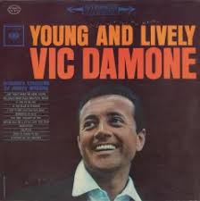 Performance: Ev'rytime We Say Goodbye by Vic Damone