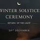 Winter Solstice Ceremony: Return of the Light event image