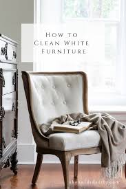How To Clean White Upholstered Furniture She Holds Dearly In 2020 Upholstered Furniture Cleaning Upholstered Furniture Furniture