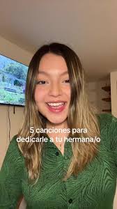 TikTok no me bajes el video que todas las canciones tienen creditos.  #cancionesparadedicar #hermanos #paramihermana #paramihermano