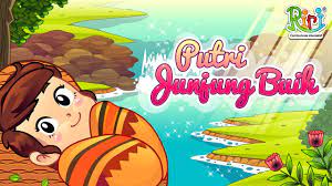 Jadi pembelajaran yang dapat kita teladani dari cerita dongeng anak : Putri Junjung Buih Kisah Dan Dongeng Anak Bahasa Indonesia Cerita Rakyat Dan Dongeng Nusantara Youtube