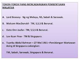 Mesyuarat jppk sebanyak empat kali di jesselton, kuching kuala lumpur dan. Bab 6 Pembentukan Malaysia Anita Paramasvaran Smk Seri