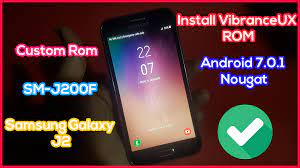 I have done some research on your device regarding overall development support and the availability of custom roms. Install Vibranceux Rom On Samsung Galaxy J2 Custom Rom For Sm J200f Android 7 0 1 Nougat Techno