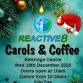Reactive8 Carols and Coffee event image