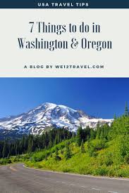 Maybe you would like to learn more about one of these? 7 Awesome Things To Do In The Pacific Northwest We12travel United States Travel Destinations Usa Travel Destinations Travel Usa
