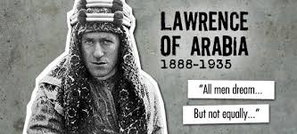 Well, general, i will leave you. Lawrence Of Arabia Quotes Quotesgram