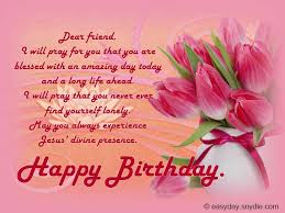Enter & enjoy it now! Christian Birthday Wishes Easyday