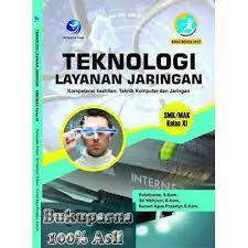 Maybe you would like to learn more about one of these? Buku Teknologi Layanan Jaringan Kompotensi Keahlian Teknik Komputer Dan Jaringan Sma Mak Kelas Xi Shopee Indonesia