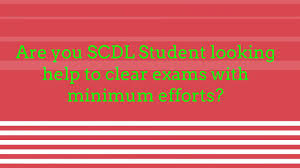 Scdl Assignment 2020 2019 2018 2017 Scdl Exam Pattern Symbiosis Solved Papers Download Youtube