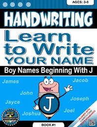 Baby names beginning with j. Handwriting Daily Practice Learn To Write Your Name Boy Names Beginning With J
