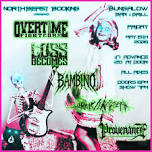 Overtime Fightcore, Loss Becomes & More