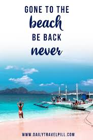Explore 759 ocean quotes by authors including henry wadsworth longfellow, isaac newton, and mahatma gandhi at brainyquote. 75 Best Funny Beach Quotes That Will Brighten Your Day Daily Travel Pill