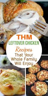 21 Trim Healthy Mama Recipes For Leftover Chicken Trim Healthy Mama Recipes Dinner Trim Healthy Mama Recipe Cooked Chicken Recipes Leftovers