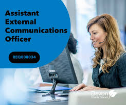 Devon - Assistant External Communications Officer  https://www.devonjobs.gov.uk/job/Assistant%20External%20Communications%20Officer/  Are you a creative communicator with a passion for public service and  storytelling? Devon County Council is looking for ...