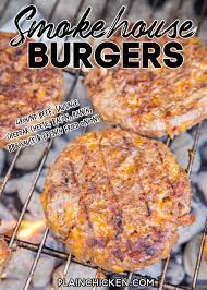 Smokehouse Burgers The Best Burgers Ever Ground Beef And Sausage Loaded With Cheddar Cheese Bacon Ranch Bbq Sauc Recipes Burger Recipes Grilling Recipes