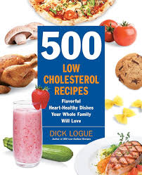 We did not find results for: 500 Low Cholesterol Recipes Flavorful Heart Healthy Dishes Your Whole Family Will Love Logue Dick Amazon Co Uk Books