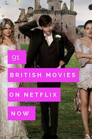 There Are Currently More Than 90 British Movies Streaming On Netflix But They Re Not Always Easy To Find British Movies Good Movies On Netflix Netflix Movies
