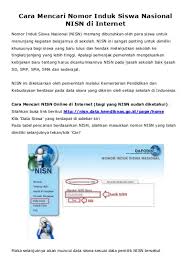 Sebab baru bisa diakses untuk tahun pelajaran terbaru seperti 2019/2020. Cara Mencari Nomor Induk Siswa Nasional Nisn Di Internet