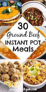 33 Amazing Instant Pot Ground Beef Recipes Healthy Instant Pot Recipes Beef Recipes Instant Pot Pasta Recipe