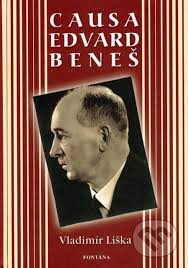 Čtenářské recenze poštovné nad 999 kč zdarma slevy na bestsellery 25 %. Causa Edvard Benes Vladimir Liska Pevna Vazba Cesky Jazyk Knihy Na Martinus Cz