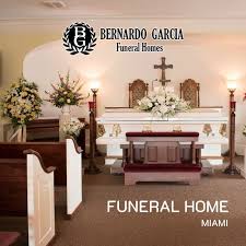 Funeral Home Miami Complete Funeral Process Funeral Home Green Funeral Funeral