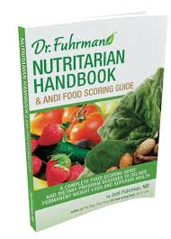 nutritarian handbook andi food scoring guide joel fuhrman