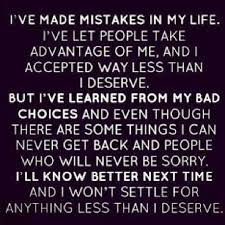 Ive Made Mistakes In My Life Life Quotes Quotes Positive Quotes Quote Life Positive Wise Advice Wisdom Life Lesson Liar Quotes Life Quotes Inspirational Quotes