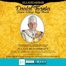 Nama senarai yang dipertuan agong yang dikongsikan ini adalah dari tahun 1957 sehingga tahun 2016. Ikram Malaysia A Twitter Ikram Merafak Ucapan Setinggi Tinggi Tahniah Atas Pelantikan Dymm Sultan Muhammad V Sebagai Yang Dipertuan Agong Ke 15 Allahuakbar Ydpa Https T Co Tj0dj8n56z