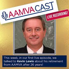 Kevin Lewis, AAMVA's Program Director of Commercial Driver Licensing, talks  about his 26 years at AAMVA and plans for retirement in episode 179 of  AAMVAcast—our first recording with a live audience! Link