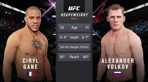 Ciryl gane has enjoyed the reach advantage that his height has given him in the octagon. Ufc 4 Ciryl Gane Vs Alexander Volkov Ufc Fight Night Gameplay Youtube