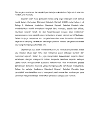 P yang menggunakan pelbagai pendekatan / strategi pentaksiran menerusi pelbagai. Bincangkan Matlamat Dan Objektif Pembelajaran Kurikulum Sejarah Di Sekolah Rendah