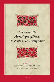 What is the apocalypse of peter?. 2 Peter And The Apocalypse Of Peter Towards A New Perspective Brill