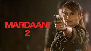 Mardaani 2 Full Movie Download To Online Tamilrockers Movierulz Tamilgun Tamilyogi Filmyzilla