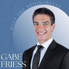 Meet Gabe Friess!​​​​​​​​​-​​​​​​​​​Hello I am Gabe Friess. I have just  begun my first year of seminary formation at St. John Vianney Seminary in  Denver, CO. I am a lifelong member of St.