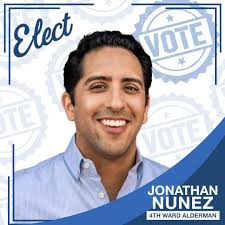 Jonathan Nunez for 4th Ward Alderman