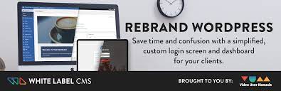 'white labeling' is the process of modifying a site's back end to match your branding and better serve your clients' needs. White Label Cms Wordpress Plugin Wordpress Org